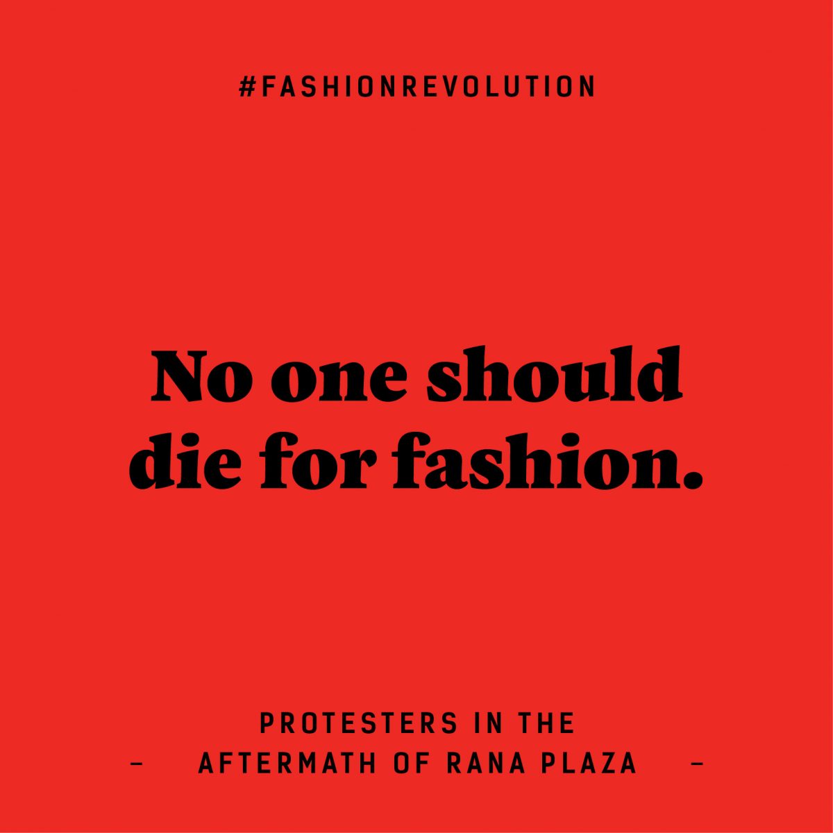 Fashion Revolution Forderung